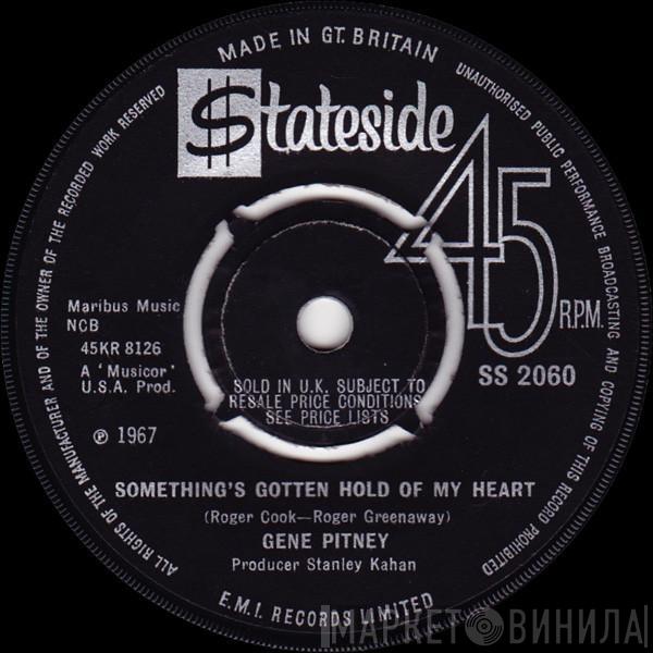 Gene Pitney - Something's Gotten Hold Of My Heart