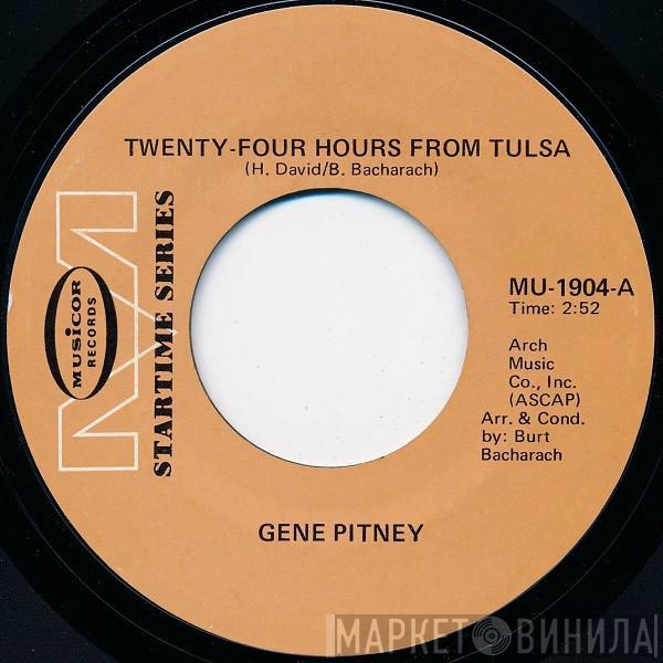 Gene Pitney - Twenty-Four Hours From Tulsa / Mecca