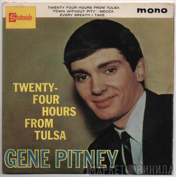 Gene Pitney - Twenty-Four Hours From Tulsa