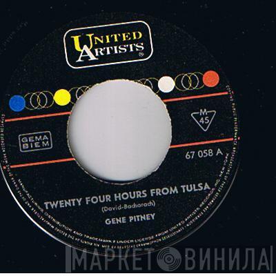  Gene Pitney  - Twenty Four Hours From Tulsa