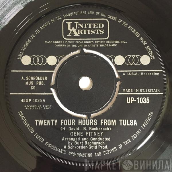  Gene Pitney  - Twenty Four Hours From Tulsa