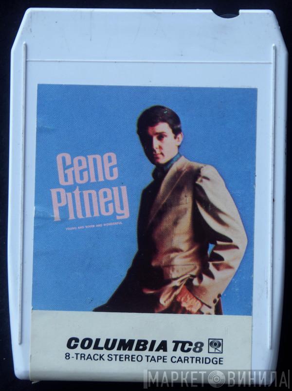  Gene Pitney  - Young And Warm And Wonderful