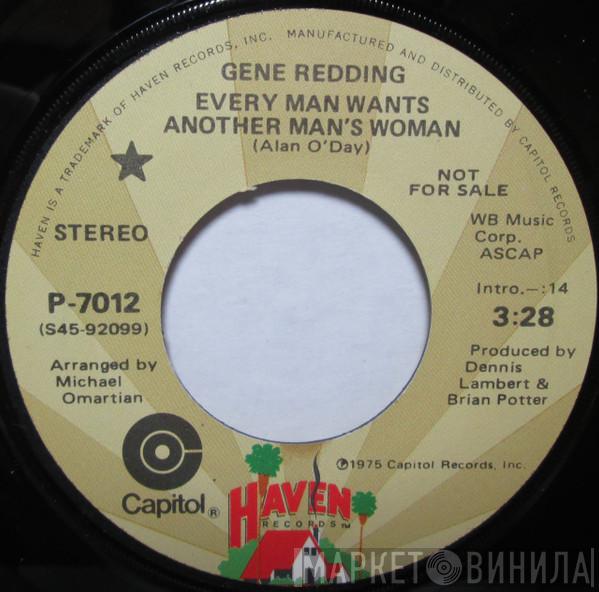  Gene Redding  - Every Man Wants Another Man's Woman