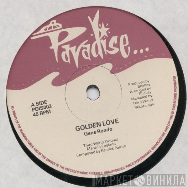 Gene Rondo, Pat Kelly, Ossie Scott - Golden Love / So Long