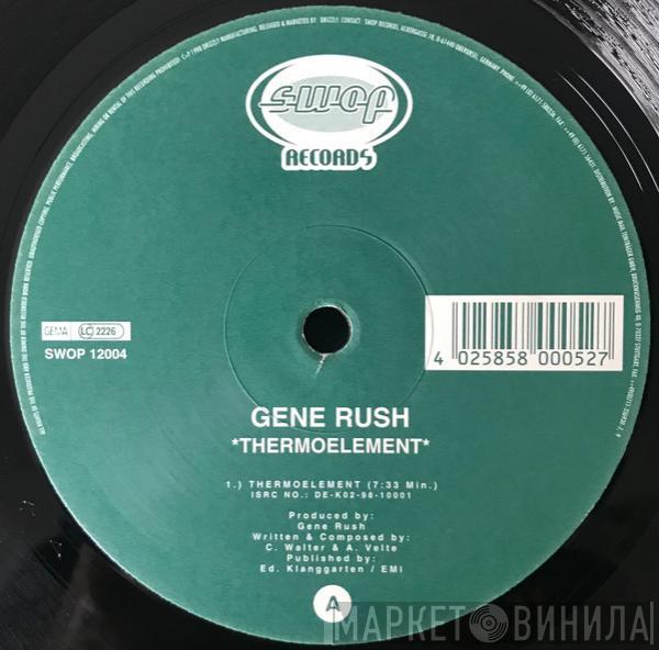 Gene Rush - Thermoelement