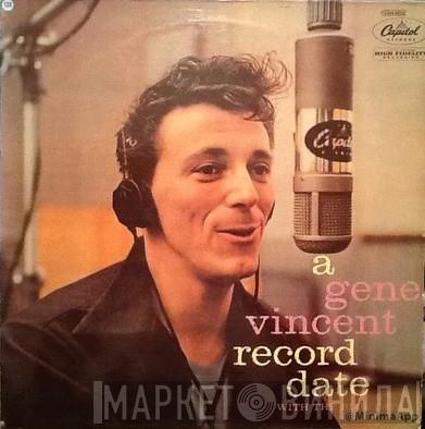 Gene Vincent & His Blue Caps - A Gene Vincent Record Date
