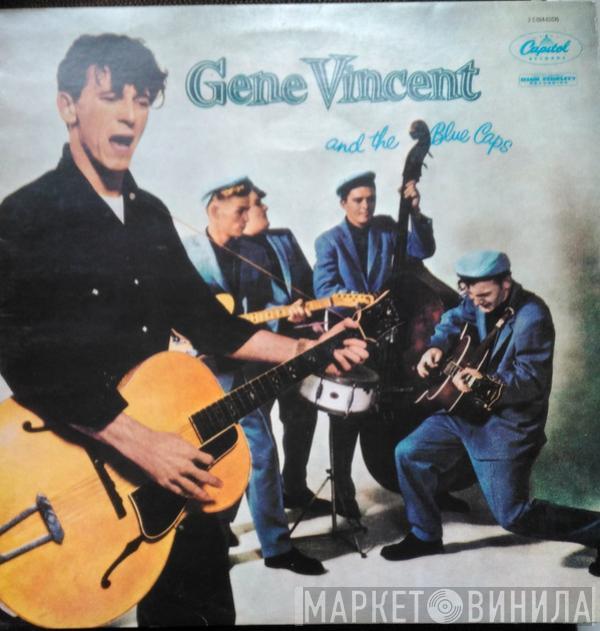  Gene Vincent & His Blue Caps  - Gene Vincent And The Blue Caps