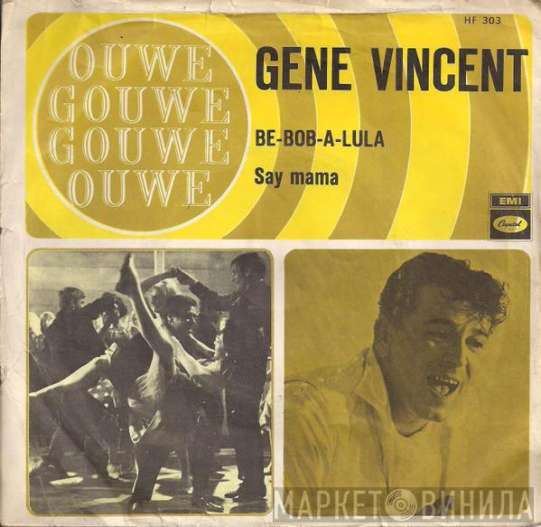 Gene Vincent - Be-Bop-A-Lula / Say Mama