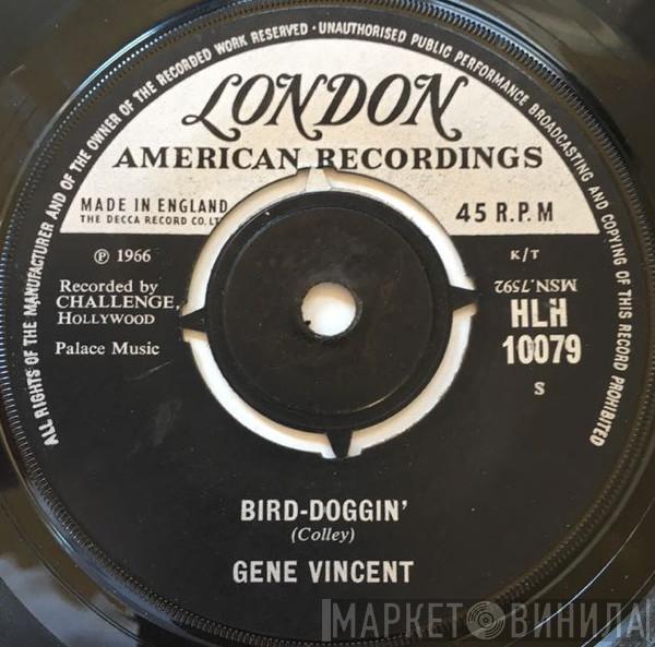 Gene Vincent - Bird-Doggin'