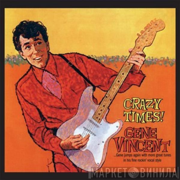 Gene Vincent - Crazy Times