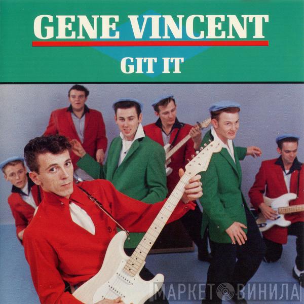 Gene Vincent - Git It