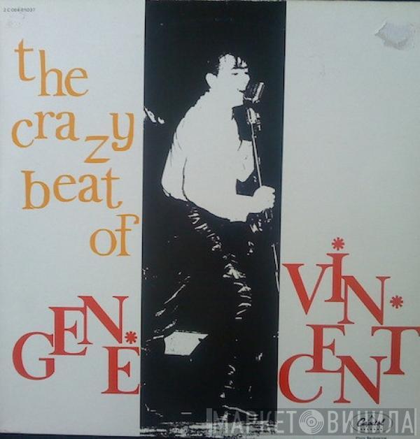 Gene Vincent - The Crazy Beat Of Gene Vincent