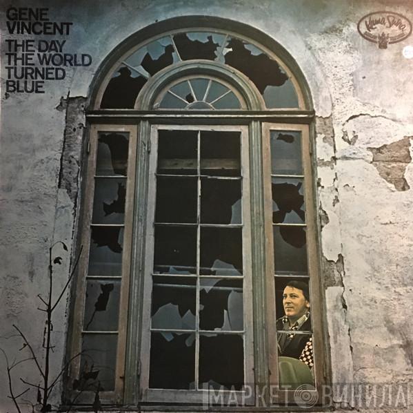 Gene Vincent - The Day The World Turned Blue