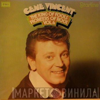 Gene Vincent - The King Of Fools