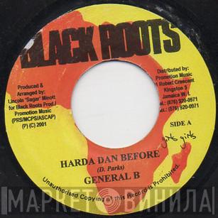 General B - Harda Dan Before