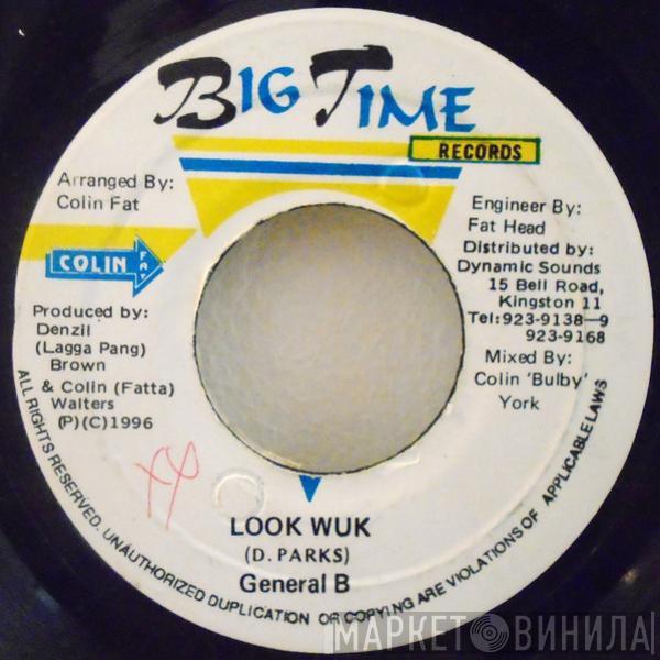 General B - Look Wuk