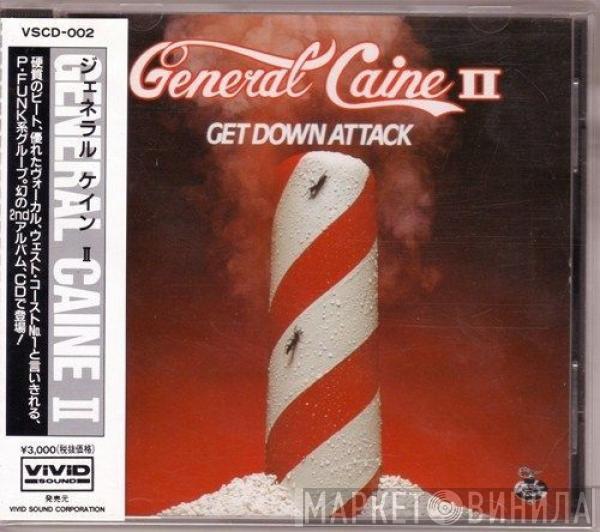  General Caine  - Get Down Attack