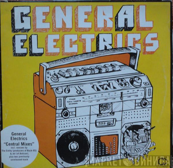 General Elektriks - Central Mixes