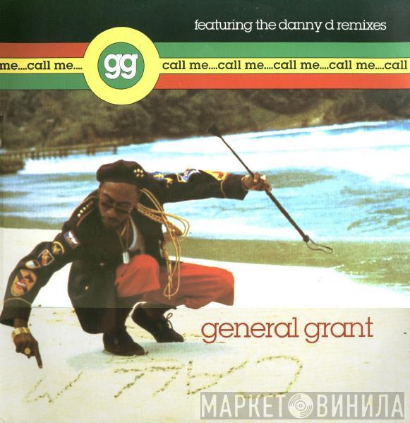 General Grant - Call Me