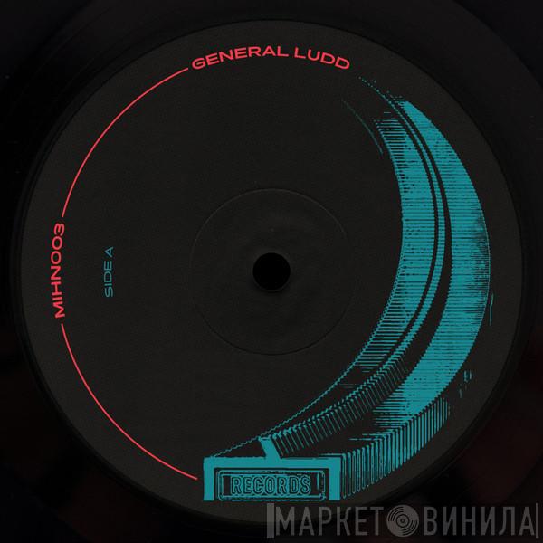 General Ludd - General Ludd