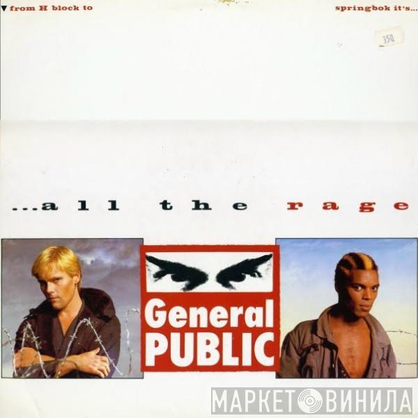 General Public - ...All The Rage