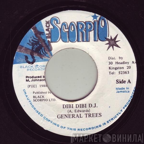 General Trees - Dibi Dibi D.J.