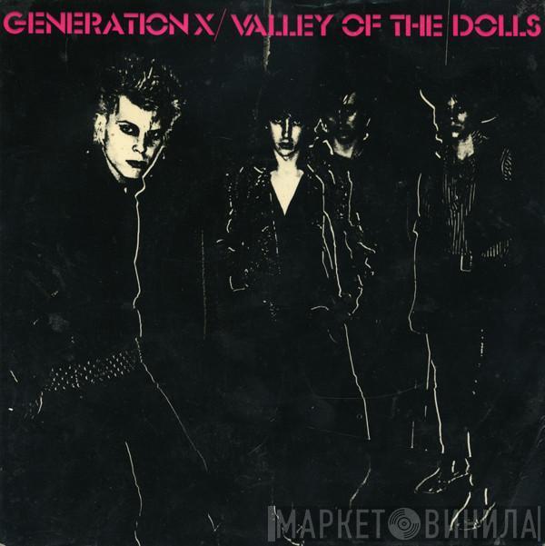 Generation X  - Valley Of The Dolls