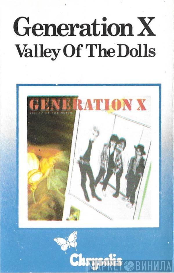 Generation X  - Valley Of The Dolls