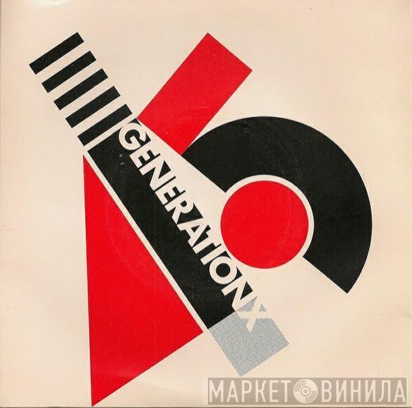 Generation X  - Your Generation