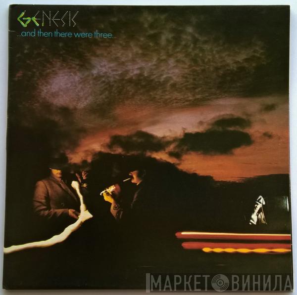  Genesis  - ... And Then There Were Three...