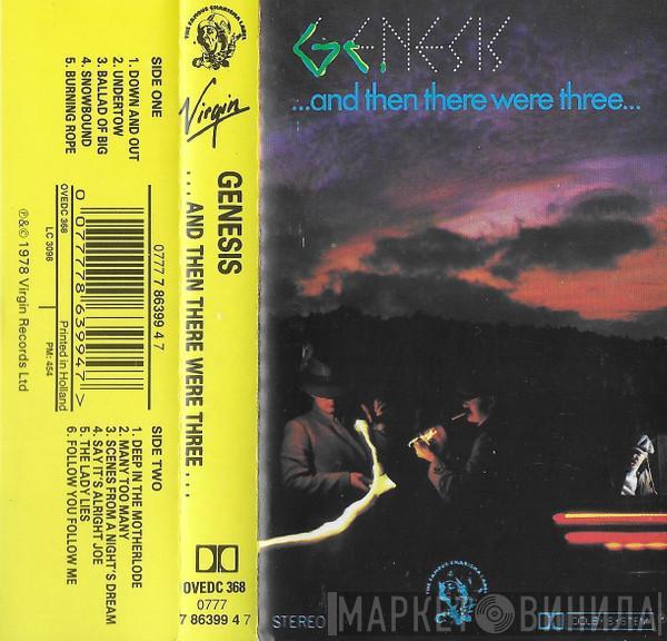  Genesis  - ...And Then There Were Three...