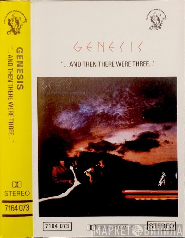  Genesis  - ...And Then There Were Three…