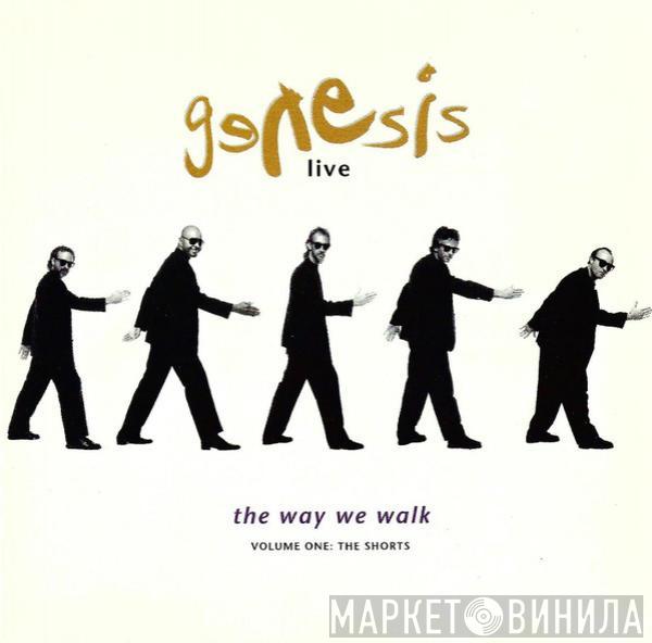  Genesis  - Live / The Way We Walk (Volume One: The Shorts)