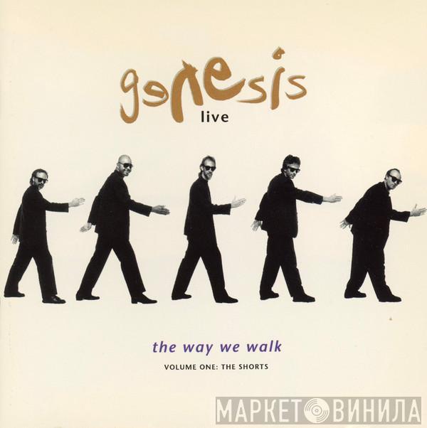  Genesis  - Live / The Way We Walk (Volume One: The Shorts)