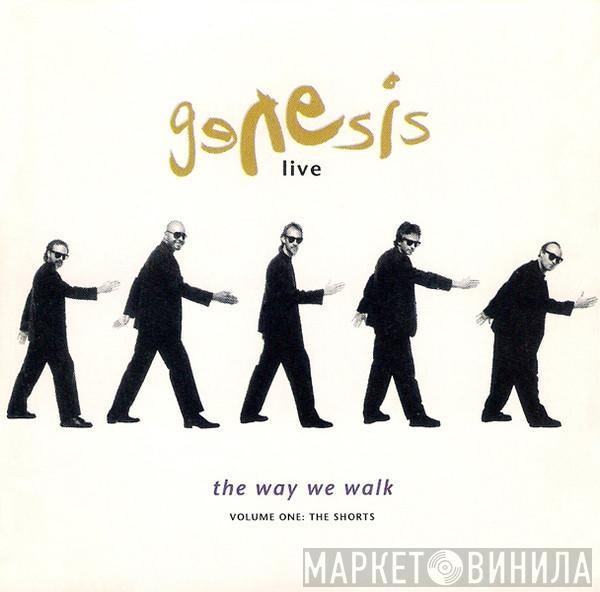  Genesis  - Live / The Way We Walk (Volume One: The Shorts)
