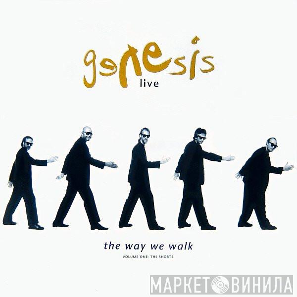  Genesis  - Live / The Way We Walk (Volume One: The Shorts)