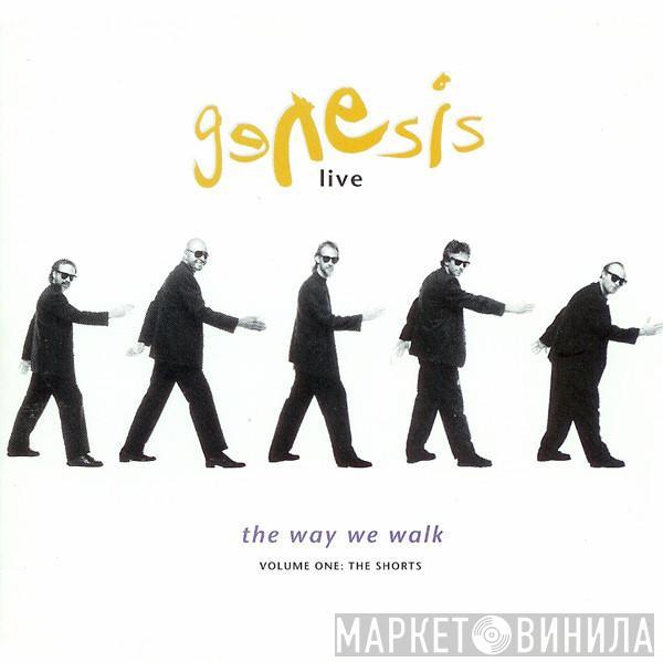  Genesis  - Live / The Way We Walk (Volume One: The Shorts)