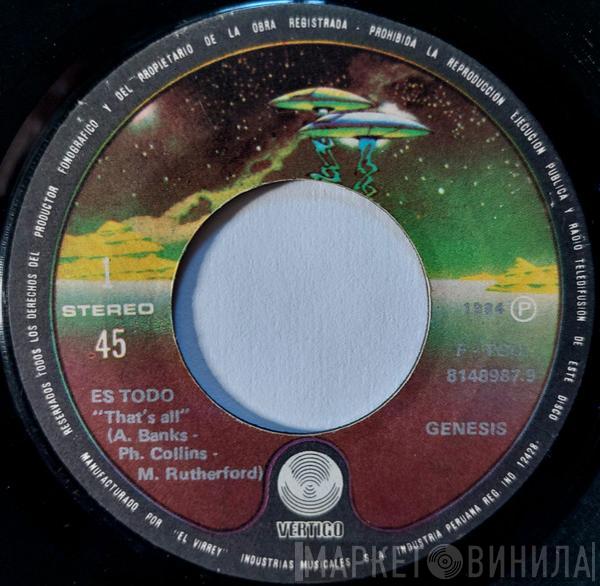  Genesis  - Es Todo = That's All