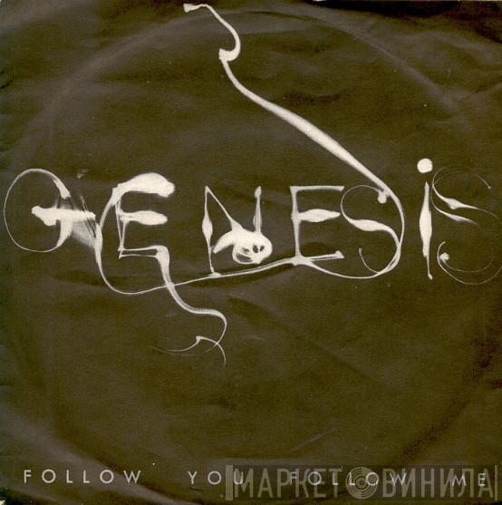  Genesis  - Follow You Follow Me