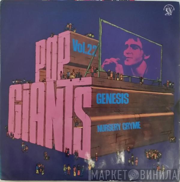  Genesis  - Pop Giants Vol. 22 Genesis Nursery Cryme