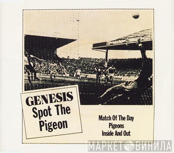  Genesis  - Spot The Pigeon