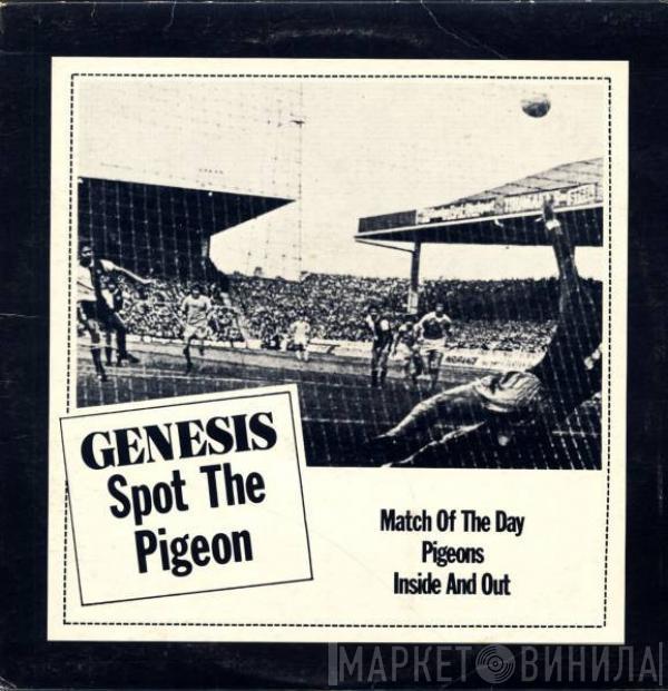  Genesis  - Spot The Pigeon