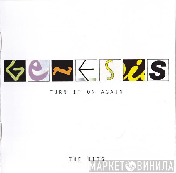 Genesis - Turn It On Again (The Hits)