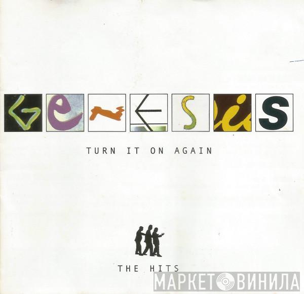  Genesis  - Turn It On Again (The Hits)