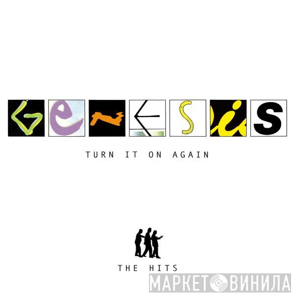  Genesis  - Turn It On Again (The Hits)