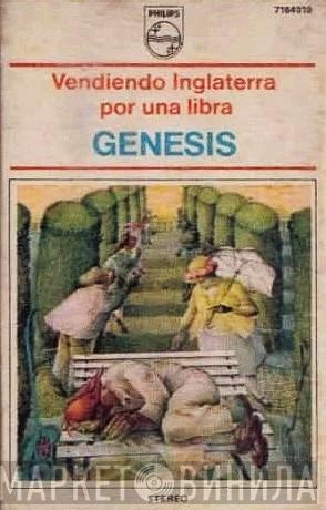  Genesis  - Vendiendo Inglaterra Por Una Libra