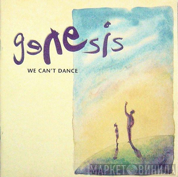  Genesis  - We Can't Dance