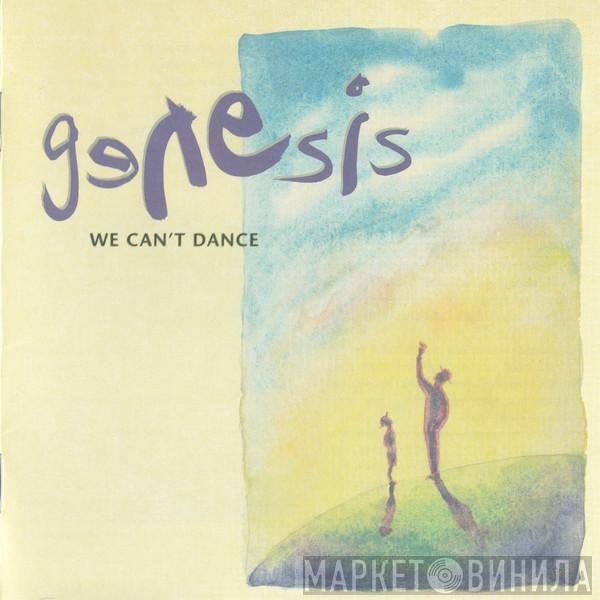  Genesis  - We Can't Dance