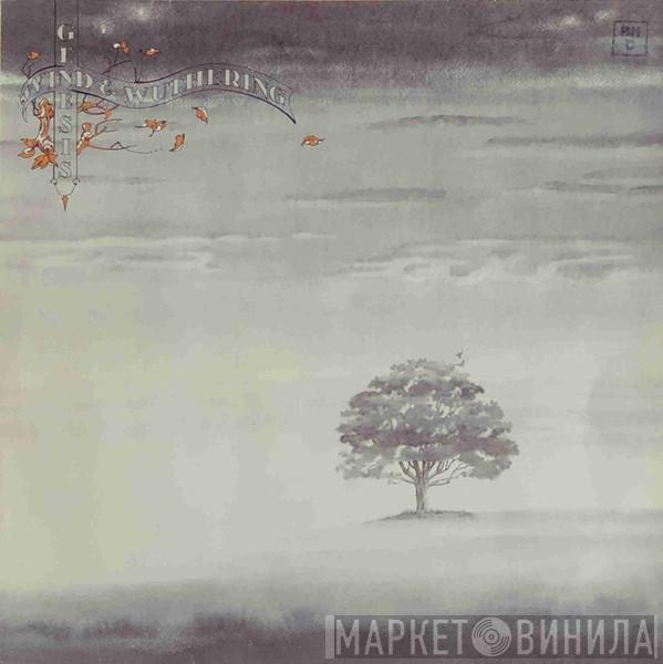  Genesis  - Wind & Wuthering