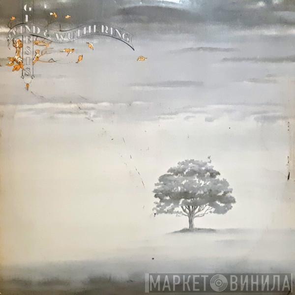  Genesis  - Wind & Wuthering